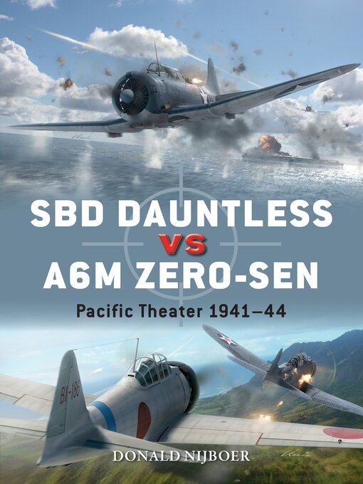 Title details for SBD Dauntless vs A6M Zero-sen by Donald Nijboer - Available